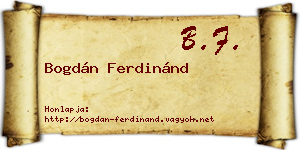 Bogdán Ferdinánd névjegykártya